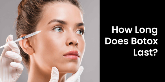 How Long Does Botox Last? Here’s the Answer